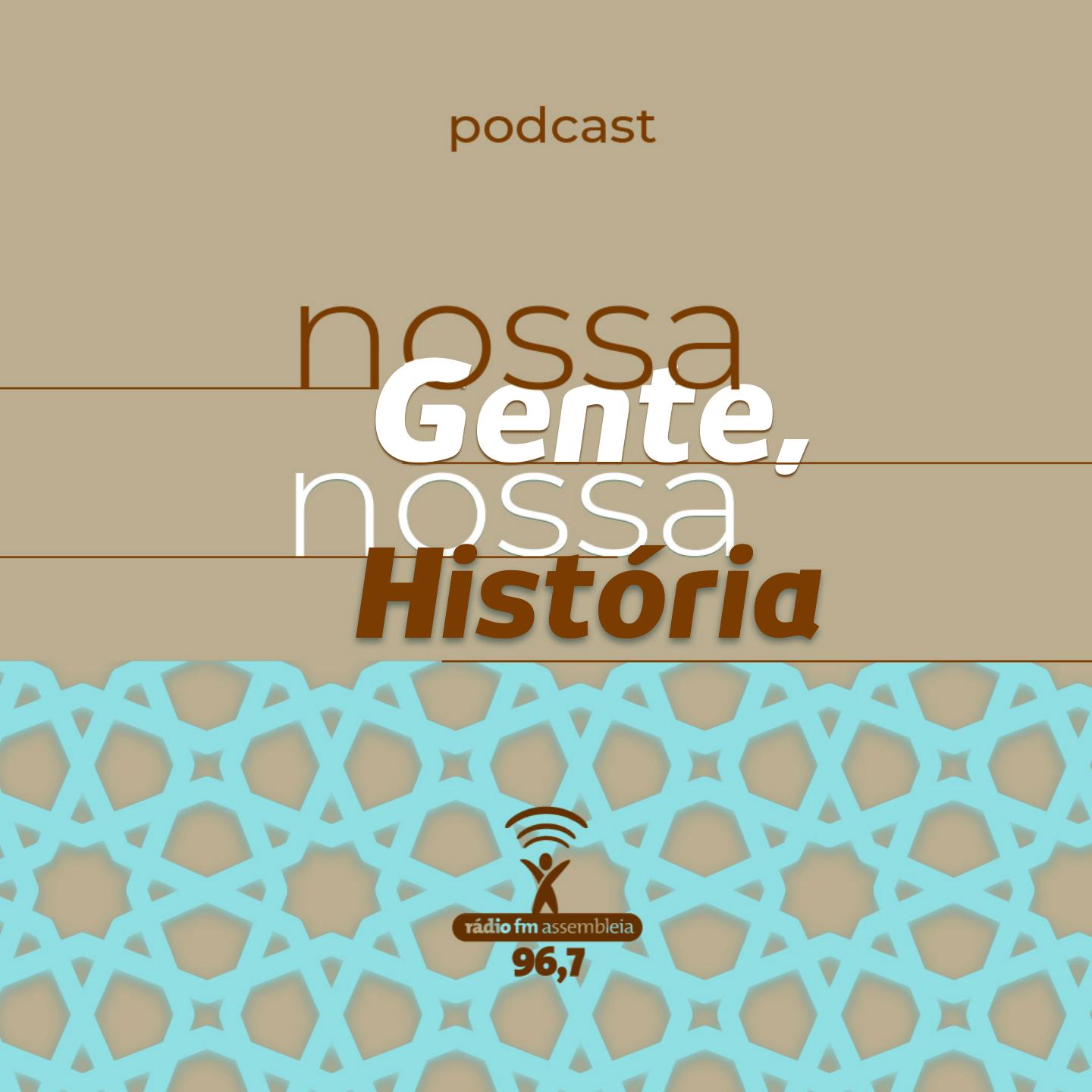 Podcast Nossa Gente Nossa Historia 2 1