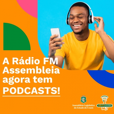 FM Assembleia lança canais de podcasts na próxima segunda-feira