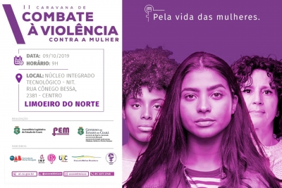 Limoeiro do Norte recebe Caravana de Combate à Violência Contra Mulher