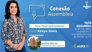 Conexão Assembleia entrevista o secretário do Meio Ambiente, Artur Bruno