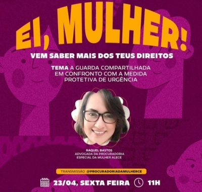 Procuradoria da Mulher debate guarda compartilhada em live nesta sexta