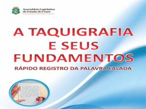 AL disponibiliza no site o livro A Taquigrafia e seus Fundamentos 