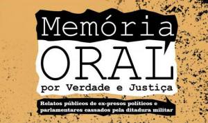 Projeto Memória Oral debate movimento de anistia no Ceará 