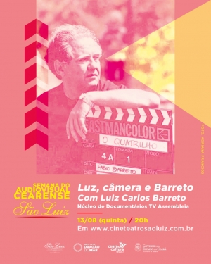 Cineteatro São Luiz apresenta documentário sobre Luiz Carlos Barreto