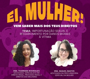 Procuradoria da Mulher debate importunação sexual em live desta sexta