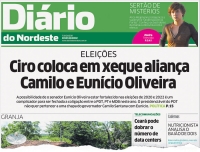 Fac-símile da chamada de capa do Diário do Nordeste, do último sábado, quando foi destacada a manifestação de Ciro Gomes sobre a possibilidade da coligação