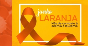 Junho Laranja: DSAS alerta sobre a prevenção de doenças do sangue