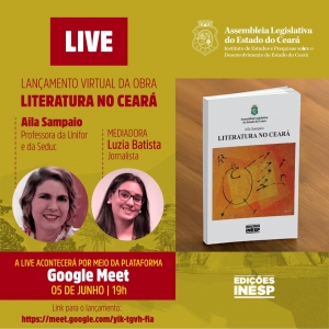 Inesp lança virtualmente nesta sexta-feira o livro &quot;Literatura no Ceará&quot;