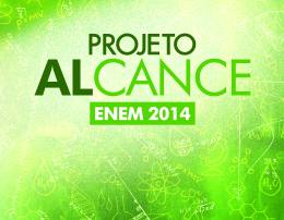 Inscrições para Alcance 2014 encerram nesta quarta-feira 