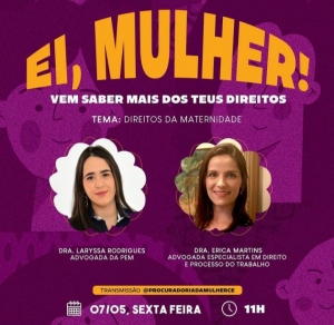 Procuradoria da Mulher debate direitos da maternidade nesta sexta