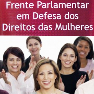 Frente Parlamentar em Defesa da Mulher amplia atuação e quer virar Comissão