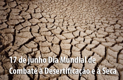 Solenidade lembra Dia Mundial de Combate à Desertificação e à Seca