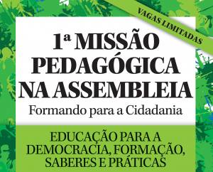 Assembleia Legislativa promove 1ª Missão Pedagógica em maio