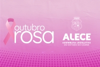 Outubro Rosa é celebrado em sessão solene na Alece