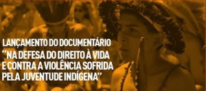 Documentário sobre situação da juventude indígena será lançado na AL