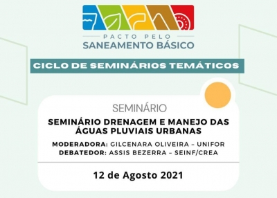 Pacto pelo Saneamento Básico realiza nesta quinta seminário sobre drenagem