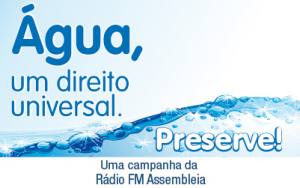 Campanha da FM Assembleia defende preservação da água