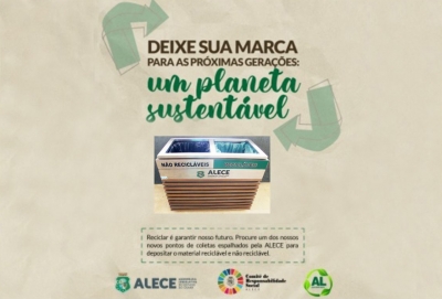 Campanha da Alece incentiva separação de resíduos recicláveis